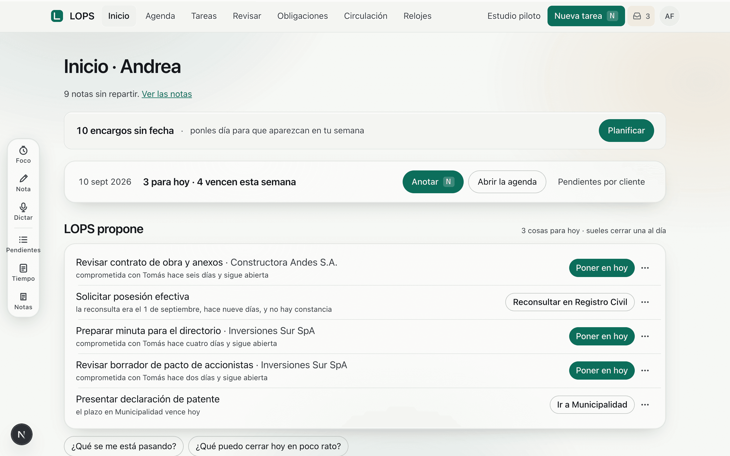 El inicio de LOPS Corporativo con la lista de propuestas del día: reconsultar una gestión, poner en hoy una tarea vencida, aceptar un encargo.
