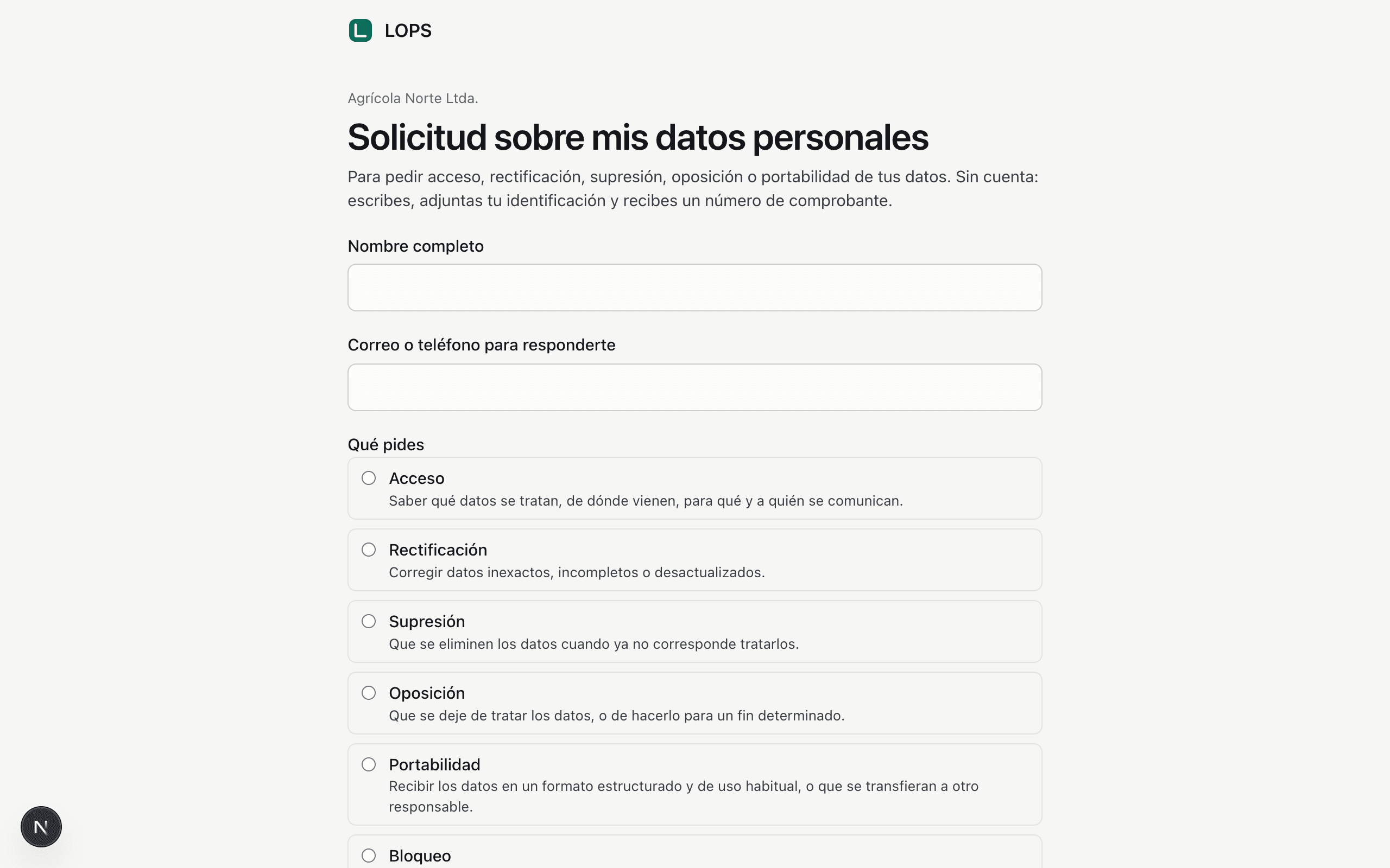 El formulario público con que un titular pide acceso, rectificación o supresión de sus datos, sin cuenta.